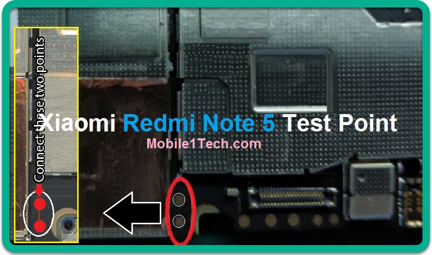 Xiaomi Redmi Note 5 Test Points Pin Out Solution Flash Point